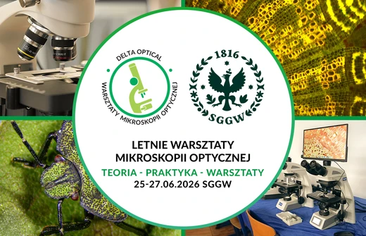 Relacja z Letnich Warsztatów Mikroskopii Optycznej 2026