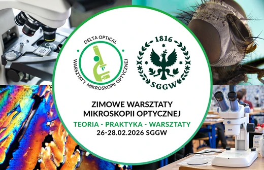 Ruszyły zapisy na Zimowe Warsztaty Mikroskopii Optycznej 2026