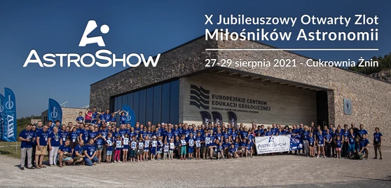 X Edycja Astroshow - 27-29 sierpnia 2021